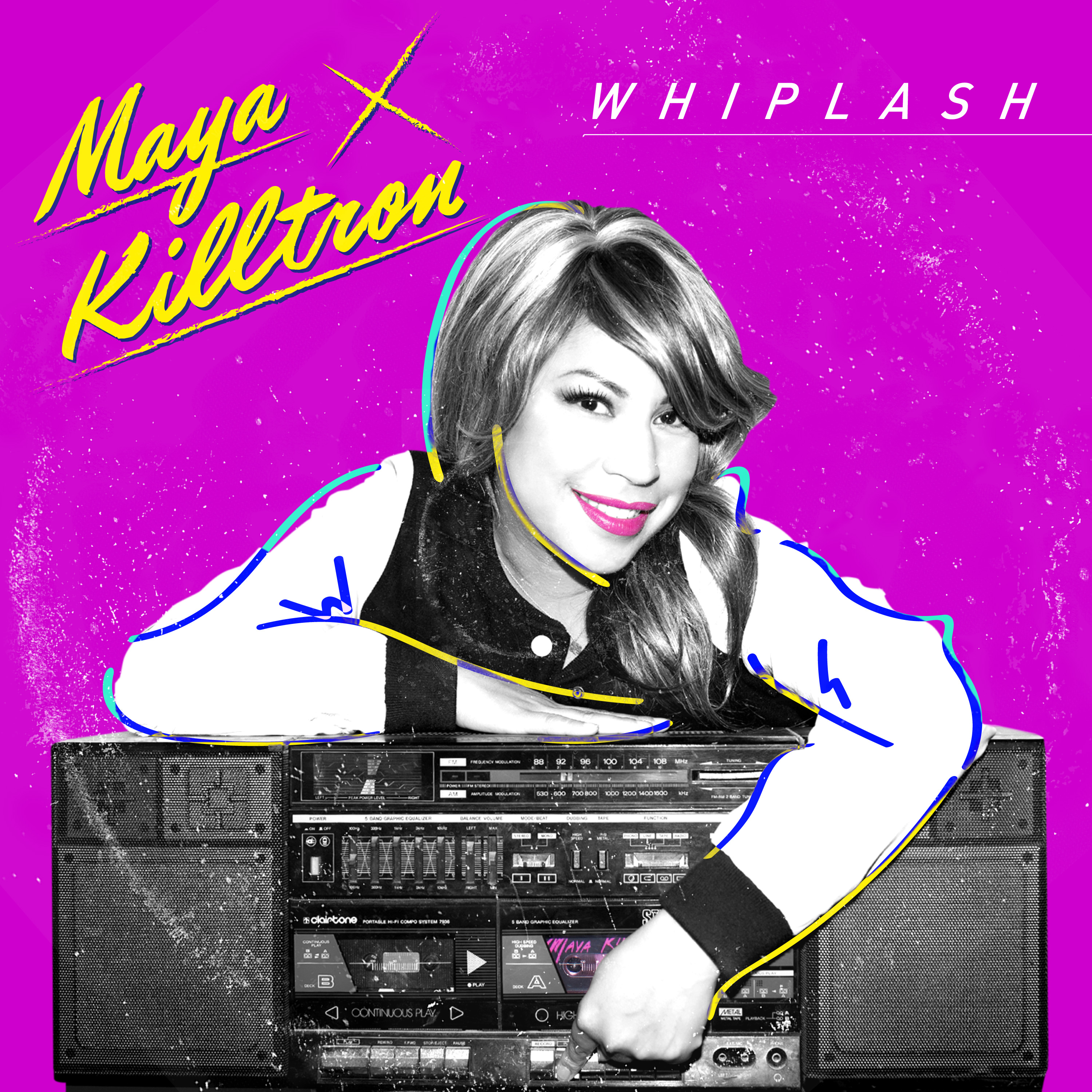 Maya-Killtron_WHIPLASH_Final